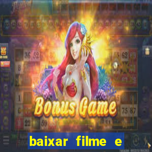 baixar filme e series mp4